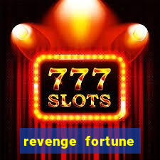 revenge fortune tiger 2